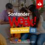 Ofertas Santander Week Back to School 2024 del 19 al 25 de febrero