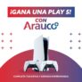 Gana una PlayStation 5 en el concurso de Arauco