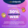 30% de descuento en la web de Cinépolis para socios Club Cinépolis