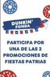 Gana 1 de 2 promociones de fiesta patrias de Dunkin