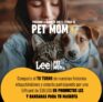 Concurso Lee Jeans Pet Mom: Gana 1 de 3 gift cards de $30.000 en productos LEE o una bandana para tu mascota