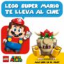 Gana entradas para ver la película de Super Mario Bros cortesía de LEGO Store Chile