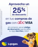 25% de descuento en compras de gas Lipigas pagando con tarjeta Abc Visa