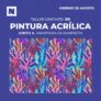 Concurso Nacional Librería: Gana un cupo para el taller de Pintura Acrílica